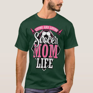 T-shirt Vivre et aimer la vie de maman