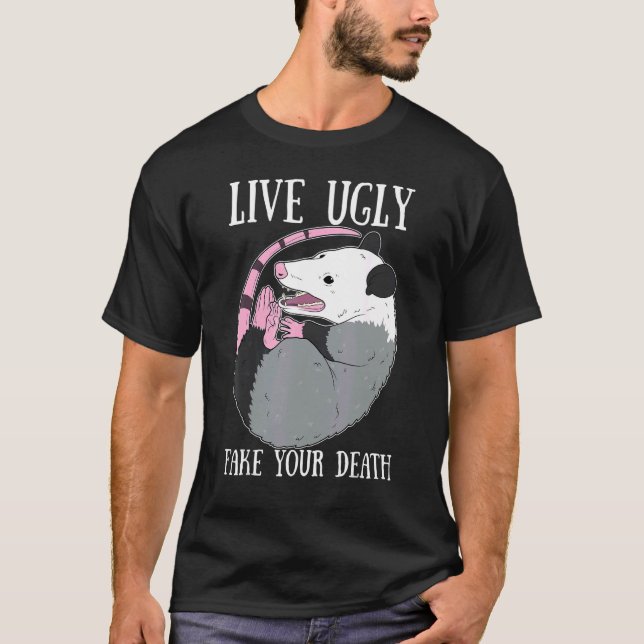 T-shirt Vivre Fausse Fausse Votre Mort Possum Morte Opossu (Devant)