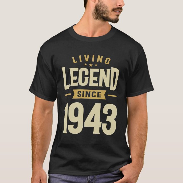 T-shirt Vivre Légende Depuis 1943 - 80 Ans Magnifique! (Devant)
