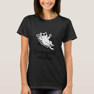 T-shirt Vivre mes neuf meilleures vies, jeu de mots drôle