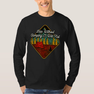 T-shirt Vivre Sans Camping Camper Randonnée Camp Hiker Sum