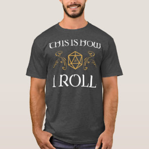 T-shirt Voici comment je lance Tabletop Addict RPG
