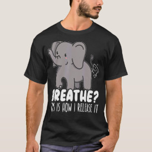 T-shirt Voici Comment Je Le Libère Elephant Fart Zoo Anima