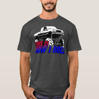 T-shirt Voici comment je roule