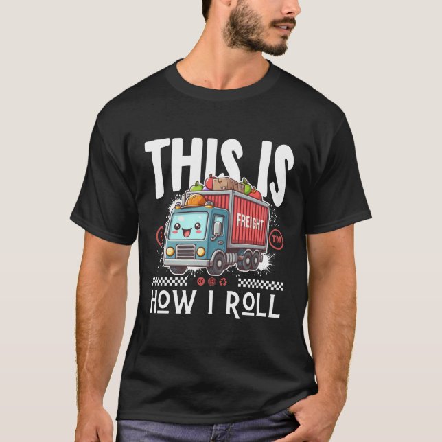 T-shirt Voici comment je roule (Devant)