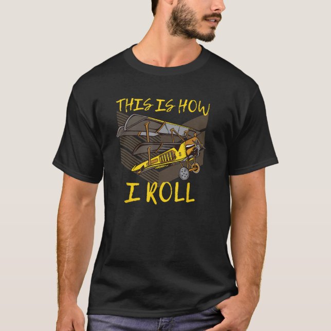 T-shirt Voici comment rouler pilote aéronef Biavion Aérogé (Devant)