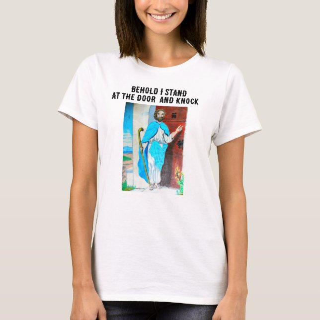 T-shirt VOICI, JE ME TIENS À LA PORTE, chemise Jésus (Devant)