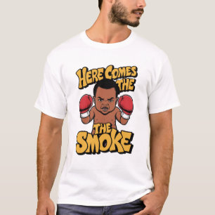 T-SHIRT VOICI LA FUMÉE