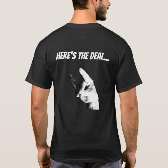 T-shirt Voici l'affaire… (Dos)