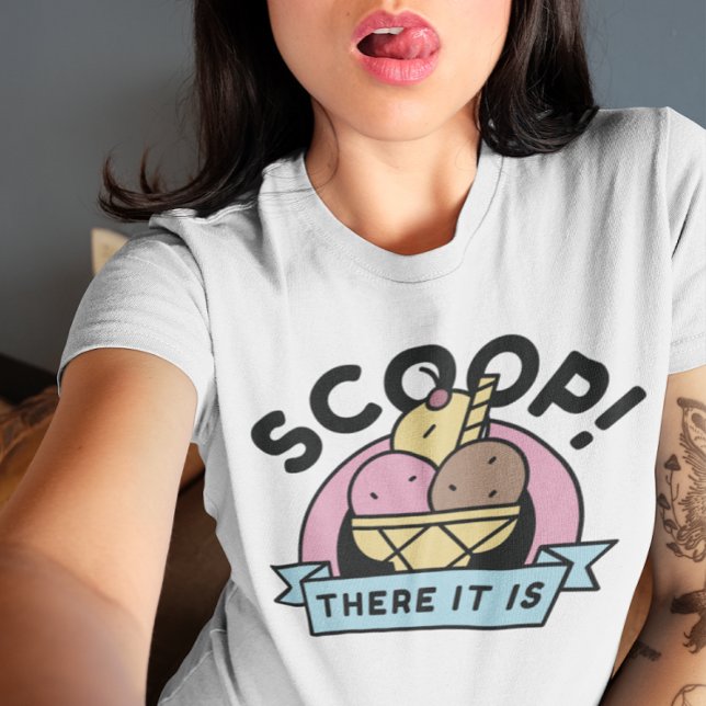 T-shirt Voici Le Bouchon (Scoop there it is ice cream t-shirt)