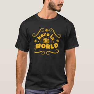 T-shirt Voici le monde