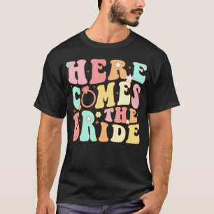 T-shirt Voici les demoiselles d'honneur de la mariée Groov
