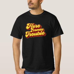 T-shirt Voici Les Problèmes