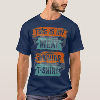 T-shirt VOICI MA VIANDE FUMEURS BBQ Vintage Rétro Distress