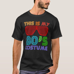 T-shirt VOICI MES 80 COSTUME 1980 Retro Vintage Hallowe