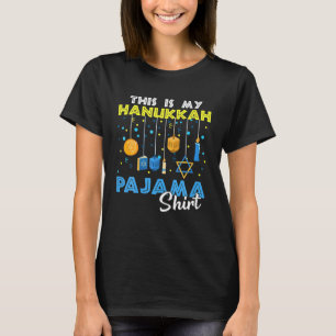 T-shirt Voici Mon cadeau Hanoukka Pajama Cute Hanoukka