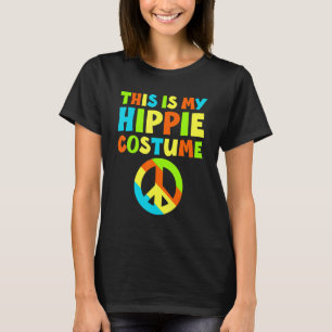T-shirt Voici Mon Costume Hippie 60 les années 70 Hippie