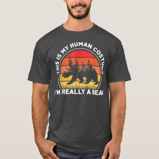 T-shirt Voici mon costume humain Je suis vraiment un ours