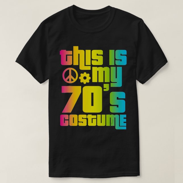T-shirt Voici Mon Costume les années 70 1970 Cadeau Drôle  (Design devant)
