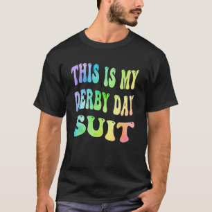 T-shirt Voici Mon Derby Day Suit Derby Day 2023 Horse Rac