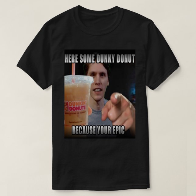 T-shirt VOICI QUELQUES DUNKY DONUT - JERMA FUNNY Essential (Design devant)
