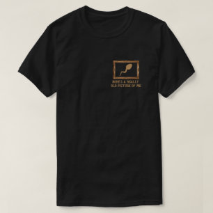 T-shirt Voici une photo vraiment ancienne de moi