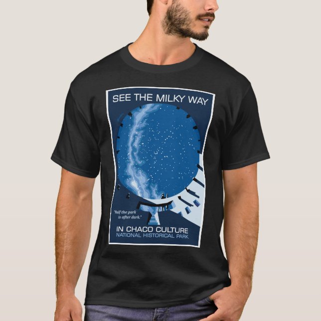 T-shirt Voir la Voie Lactée dans le canyon du Chaco  (Devant)