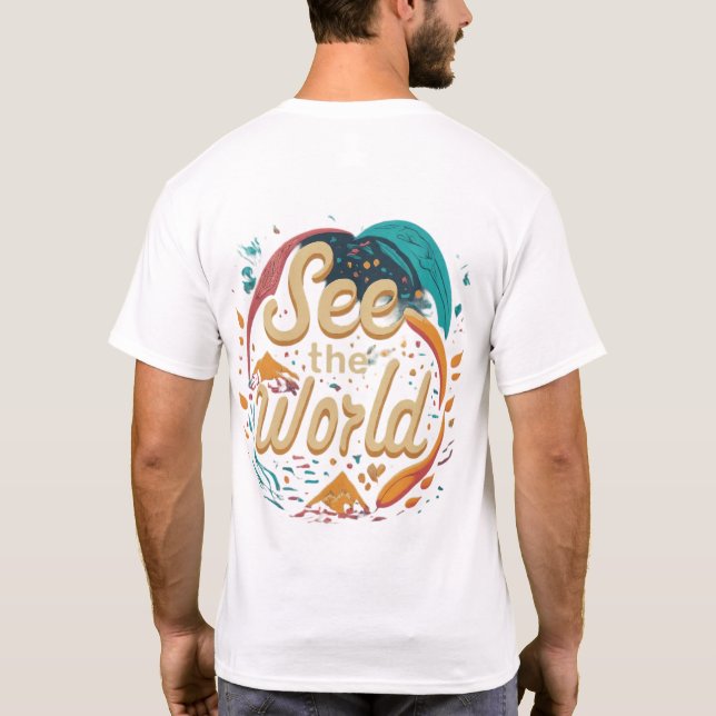 T-shirt Voir le monde (Dos)