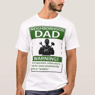 T-shirt Voisinage Papa Avertissement Vert Trouvé Fixer