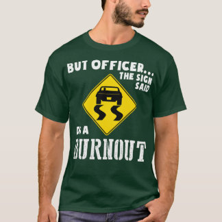T-shirt Voiture Drôle Mais Officier Le Signe A Dit Faire U