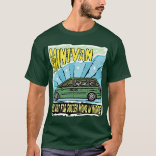 T-shirt Voiture : Monospace pas simplement pour des mamans