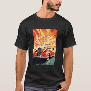 T-shirt Voiture Vintage Les Amis Vieux Sont Les Meilleurs