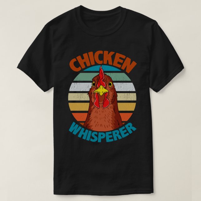 T-shirt Volaille de poulet Whisperer Jardin d'éleveur de p (Design devant)