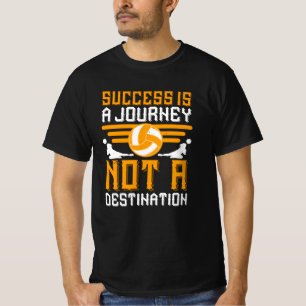 T-shirt Volley-ball - Le succès est un voyage