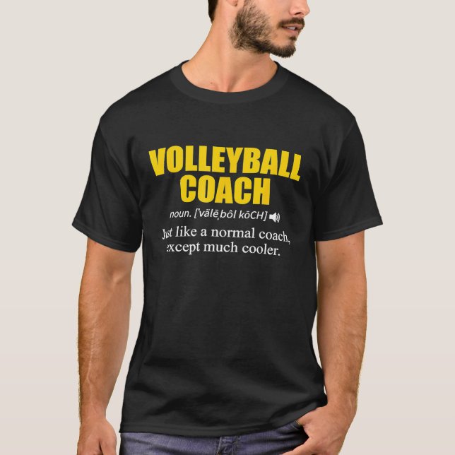 T-shirt Volleyball Coach  Definition (Devant)
