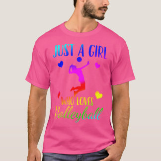 T-shirt Volleyball Just A Girl Who Loves Volleyball