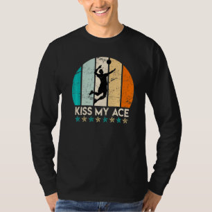 T-shirt Volleyball Kiss My Ace Volleyball Player