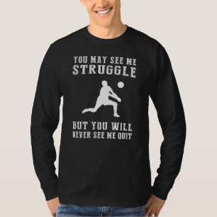 T-shirt Volleyball Verve : Spike through Struggings with t