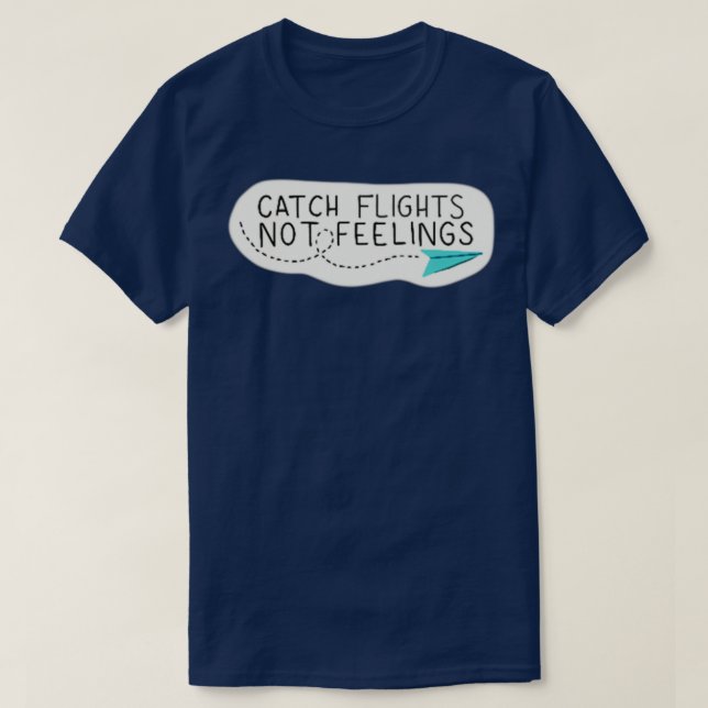 T-shirt Vols Catch Pas Sentiments (Design devant)