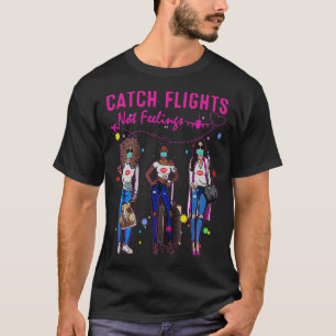 T-shirt Vols Catch Pas Sentiments Été