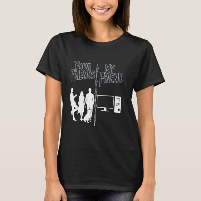 T-shirt Vos amis Mon PC drôle Introvert Anti-Social Hom (Devant)