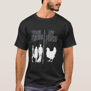 T-shirt Vos amis vs Mon ami Funny Introvert animal de comp