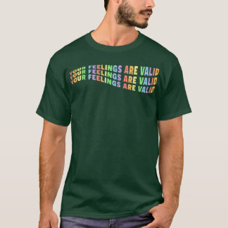 T-shirt Vos Sentiments Sont Valides Santé Mentale Pastel P