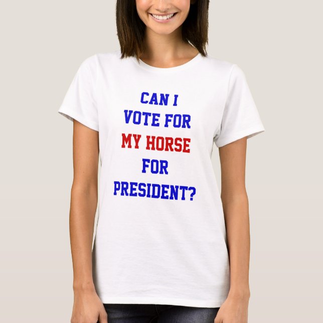 T-shirt Vote Politique Drôle Pour La Citation Du Président (Devant)