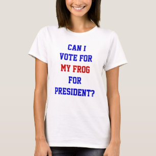 T-shirt Vote Politique Drôle Pour Ma Grenouille Pour Le Pr