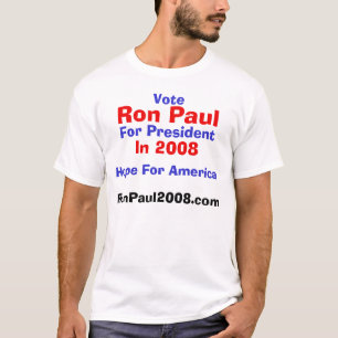 T-shirt Vote, Ron Paul, pour le président, en 2008,