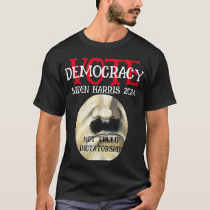 T-SHIRT VOTER LA DÉMOCRATIE PAS LA DICTATURE 2024