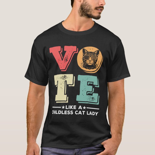 T-shirt Voter Rétro Comme Une Femme Sans Enfant Voter Prés (Devant)