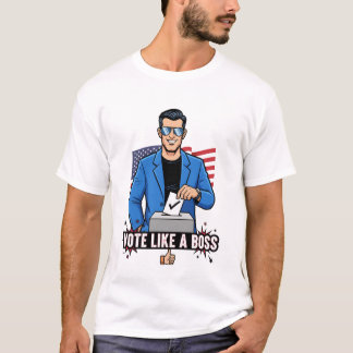 T-shirt Votez comme un patron – Dessin animé cool de vote 