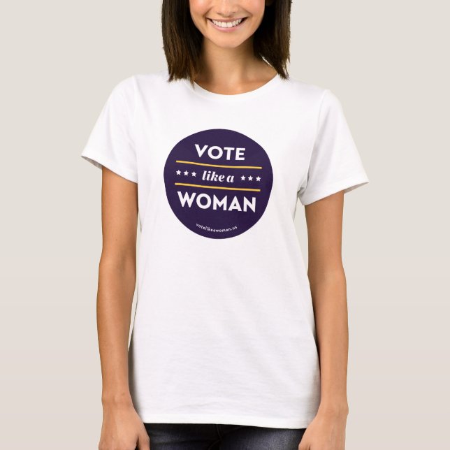 T-shirt Votez comme une femme T3 (Devant)